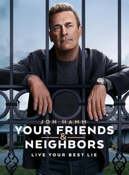 مسلسل 2025 Your Friends & Neighbors